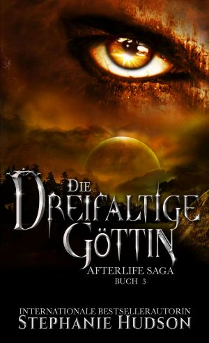 [Afterlife 03] • Die Dreifaltige Göttin